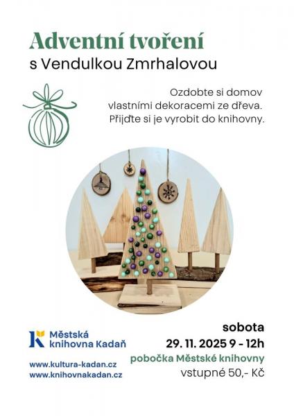 Adventní tvoření s Vendulkou Zmrhalovou
